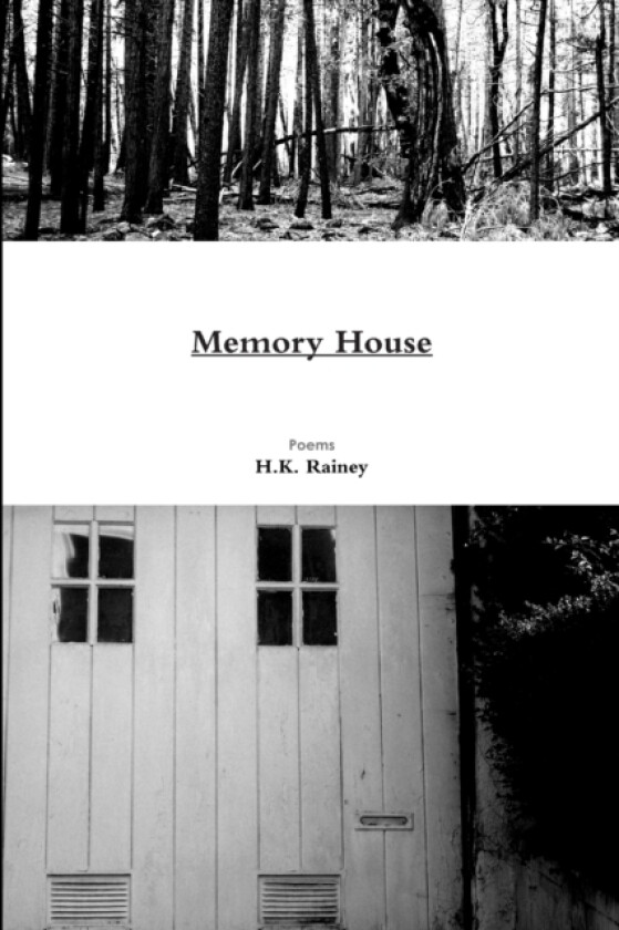 Memory House av H.K. Rainey (Paperback)