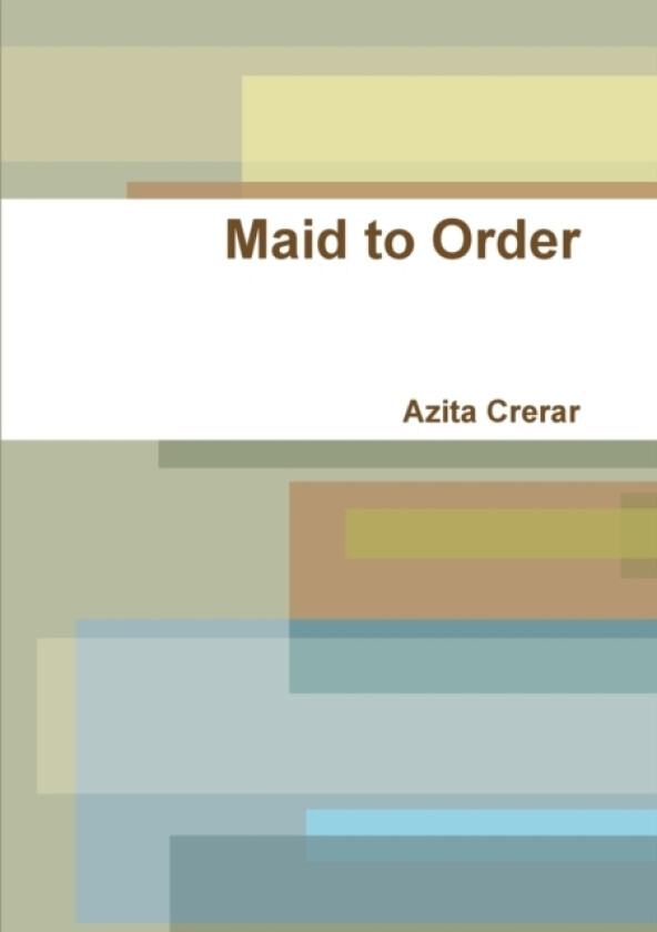 Maid to Order av Azita Crerar (Paperback)