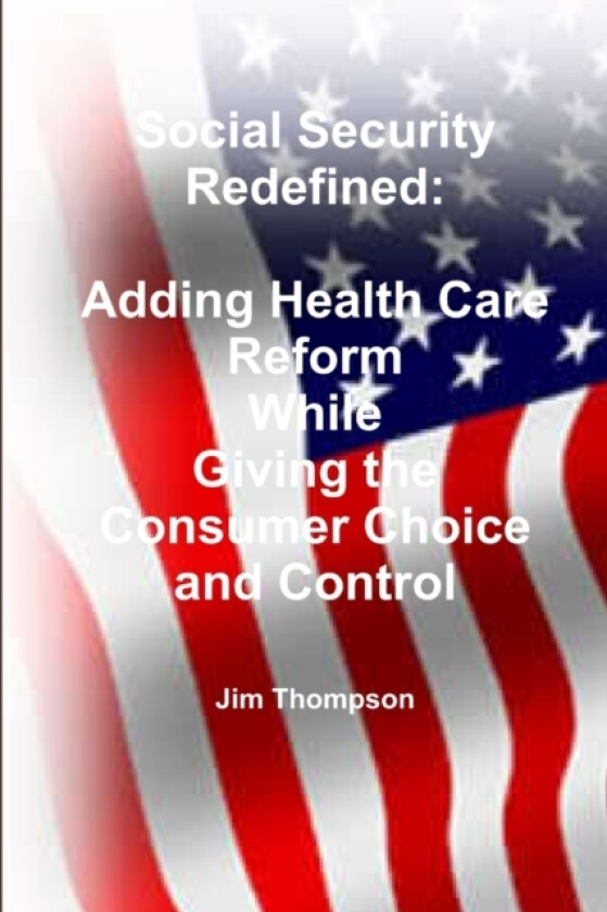 Social Security Redefined av Jim Thompson (Paperback)
