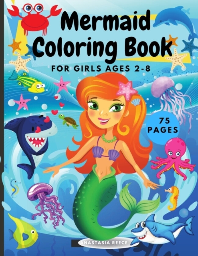Mermaid Coloring Book for Girls Ages 2-8 av Anastasia Reece (Paperback)
