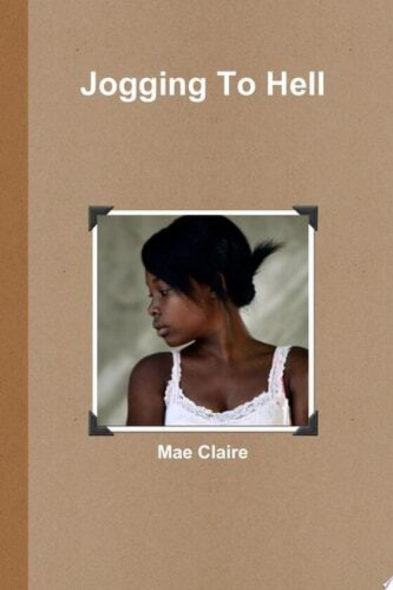 Jogging To Hell av Mae Claire (Paperback)