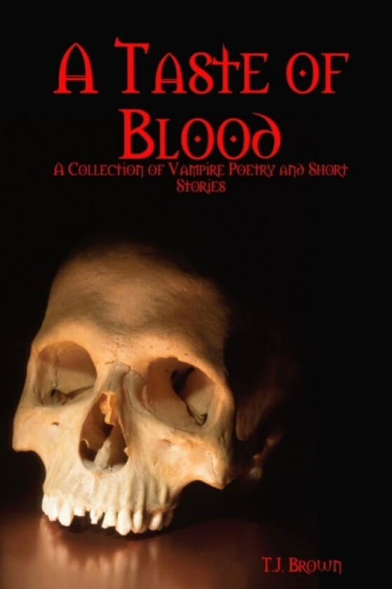 A Taste of Blood av tim brown (Paperback)
