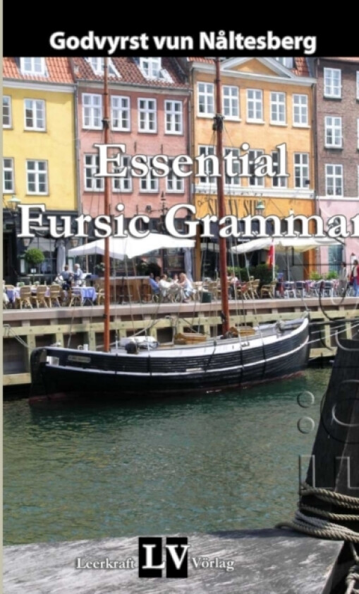 Essential Fursic Grammar av Godvyrst Vun Naltesberg (Paperback)