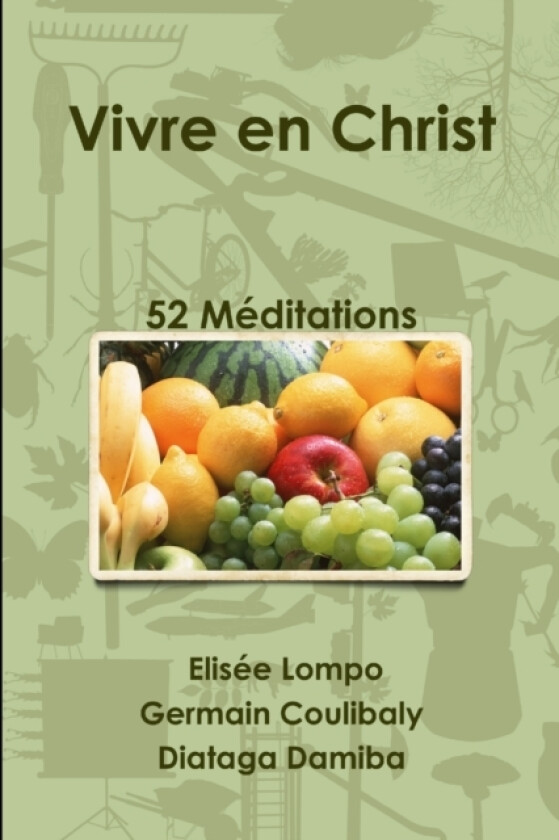Vivre En Christ av Elisee Lompo (Paperback)