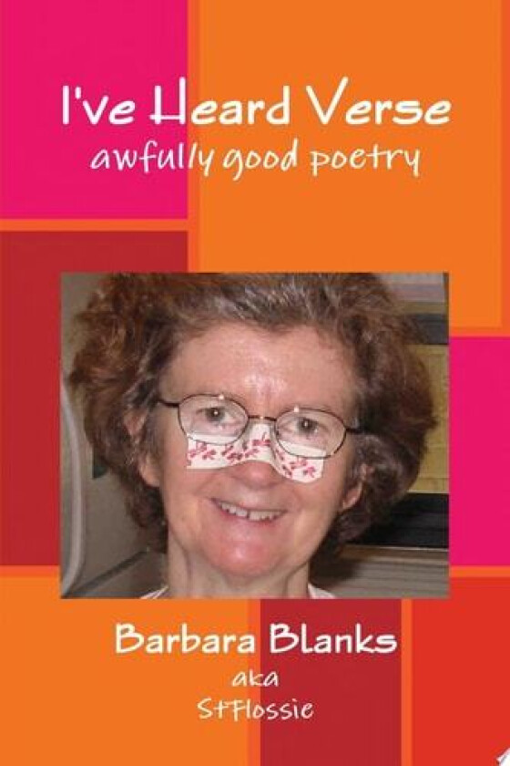 I've Heard Verse av Barbara Blanks (Paperback)