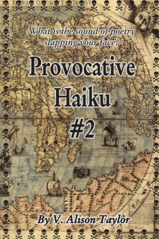 Provocative Haiku #2 av Vanessa Alison Taylor (Paperback)