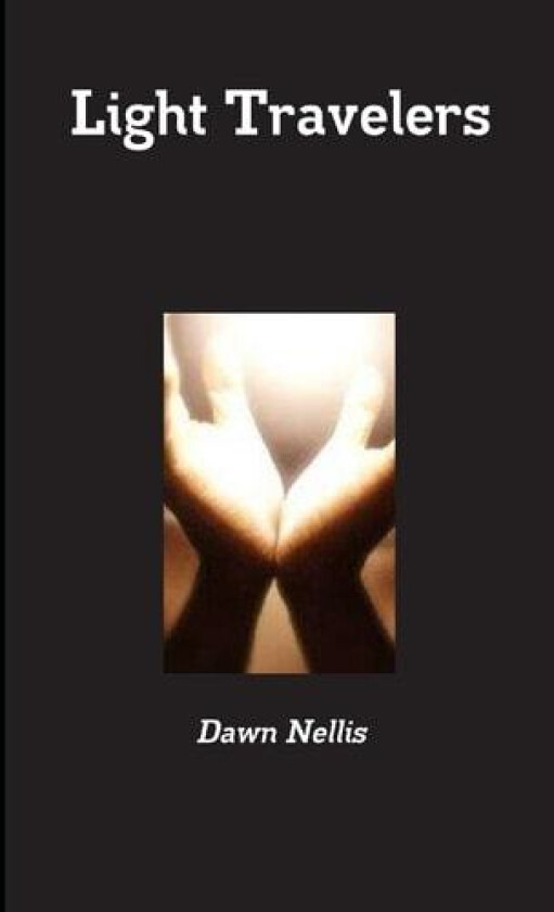 Light Travelers av Dawn Nellis (Paperback)