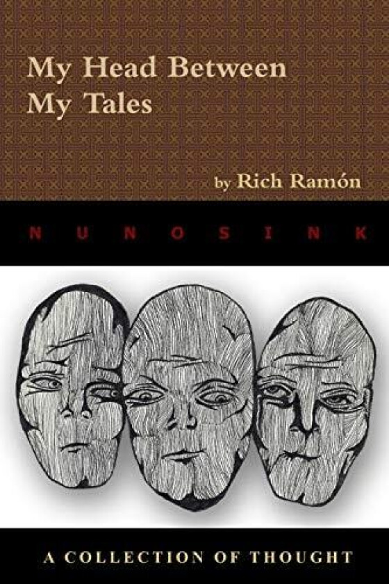 My Head Between My Tales av Rich Ramon (Paperback)