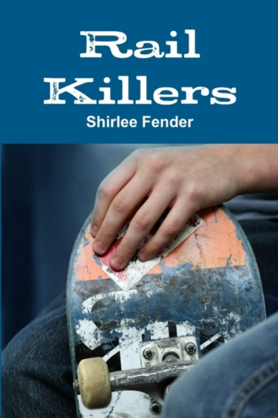 Rail Killers av Shirlee Fender (Paperback)