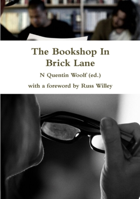 The Bookshop In Brick Lane av N Quentin Woolf (Paperback)
