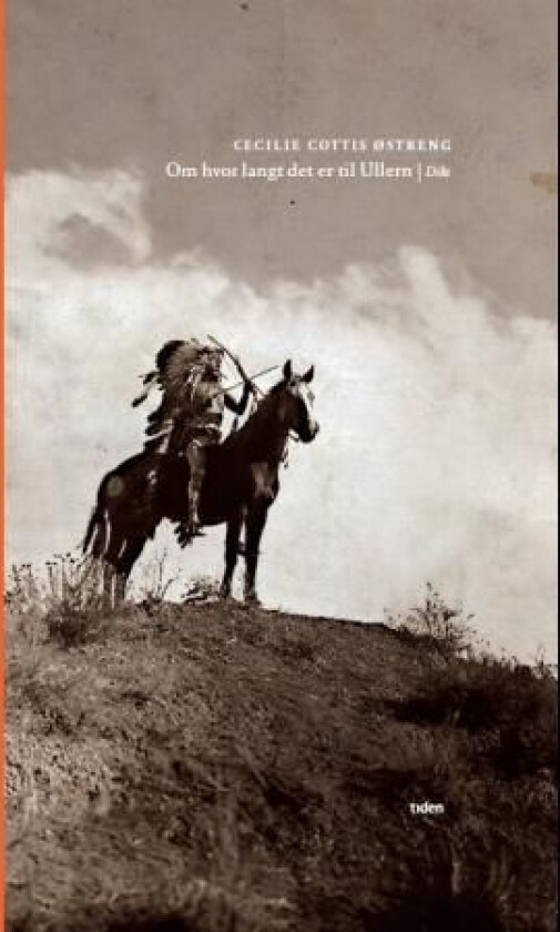 Om hvor langt det er til Ullern av Cecilie Cottis Østreng