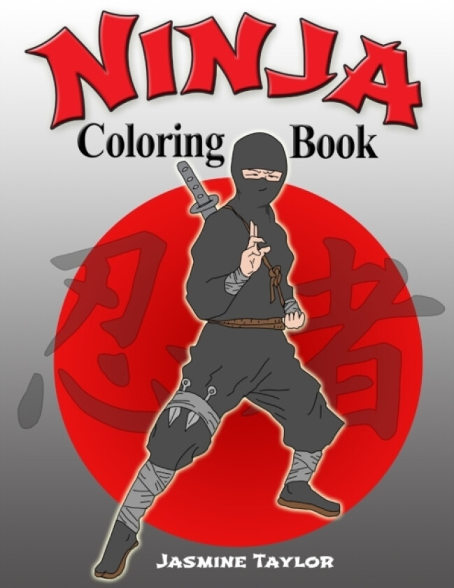 Ninja Coloring Book av Jasmine Taylor (Paperback)