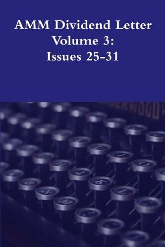 AMM Dividend Letter Volume 3 av Glenn Busch (Paperback)