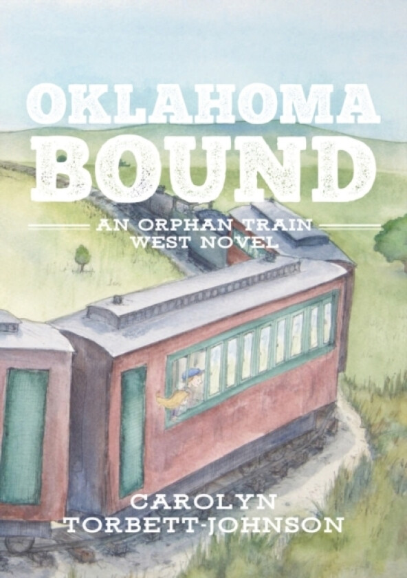 Oklahoma Bound av Carolyn Torbett-Johnson (Paperback)