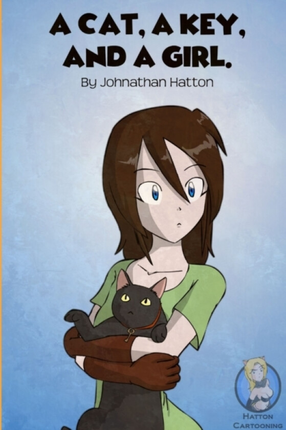 A Cat, a Key, and a Girl. av Johnathan Hatton (Paperback)