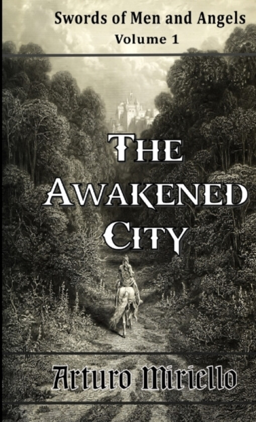 The Awakened City av Arturo Miriello (Paperback)