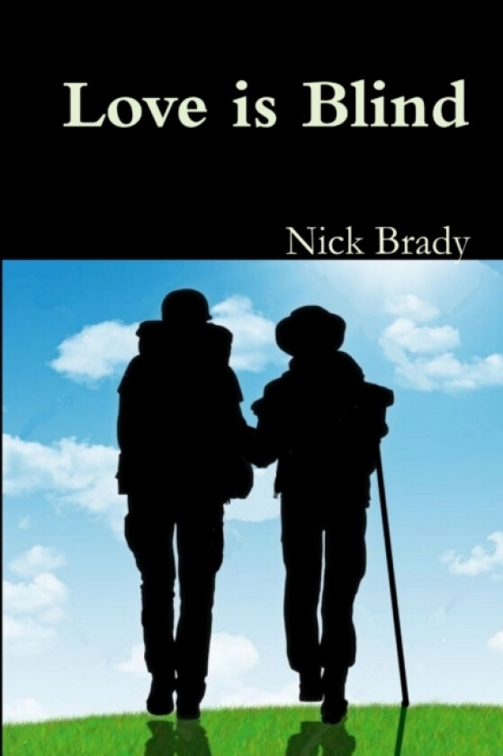 Love is Blind av Nick Brady (Paperback)