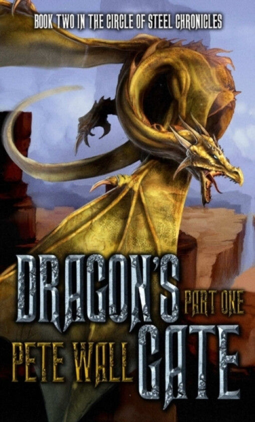DRAGONS GATE Part #1 av P.G Wall (Paperback)