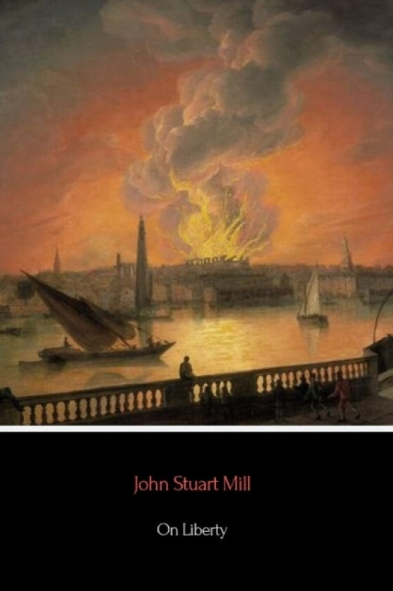 On Liberty av John Stuart Mill (Paperback)
