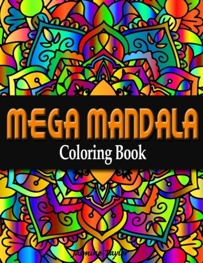 Mega Mandala Coloring Book av Jasmine Taylor (Paperback)