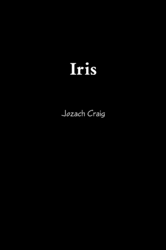 Iris av Jozach Craig (Paperback)