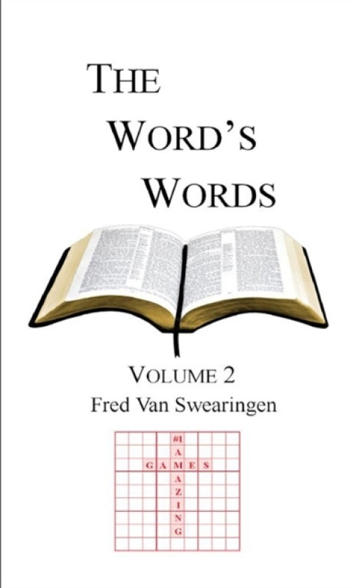 The Word's Words Volume 2 av Frederick L Van Swearingen (Paperback)