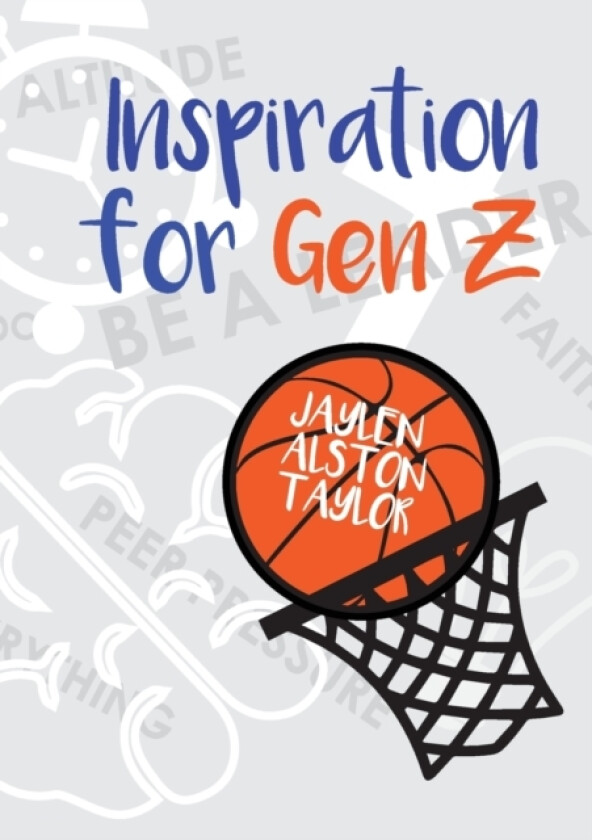 Inspiration for Gen Z av Jaylen Alston-Taylor (Paperback)