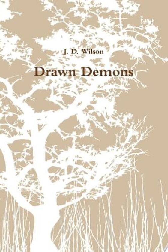Drawn Demons av J. D. Wilson (Paperback)