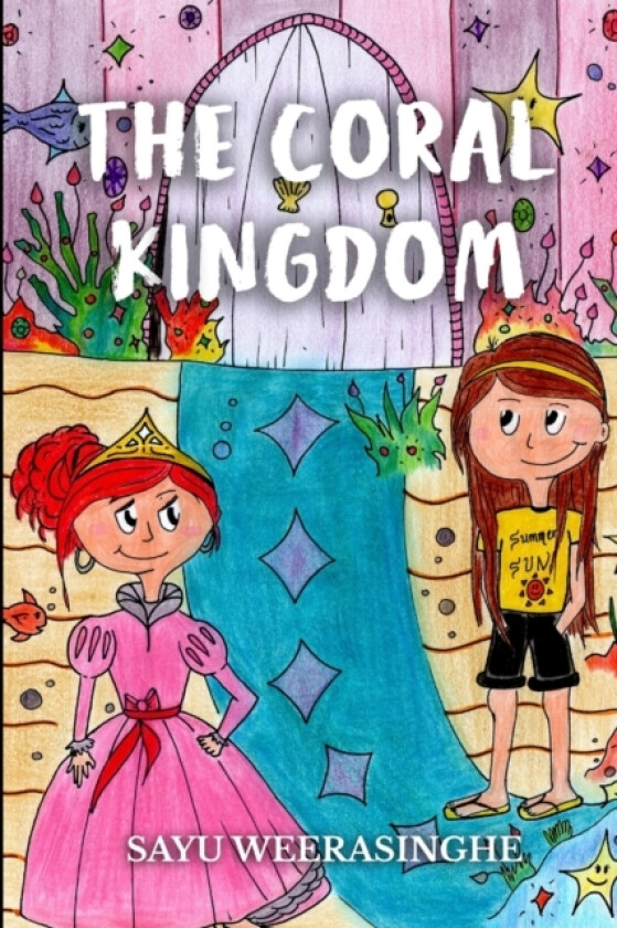 The Coral Kingdom av Sayu Weerasinghe (Paperback)