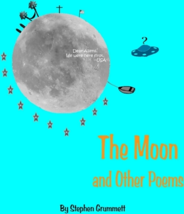 The Moon and Other Poems av Stephen Grummett (Paperback)