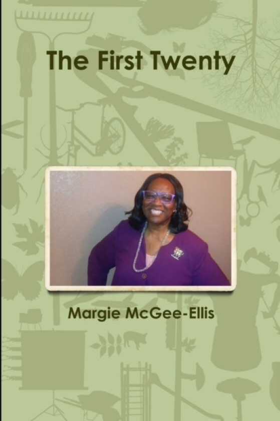 The First Twenty av Margie McGee-Ellis (Paperback)