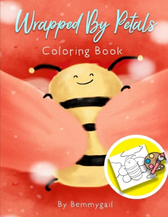 Wrapped by Petals Coloring Book av Bemmygail Abanilla (Paperback)