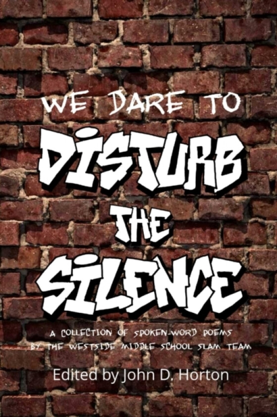 We Dare to Disturb the Silence av John Horton (Paperback)