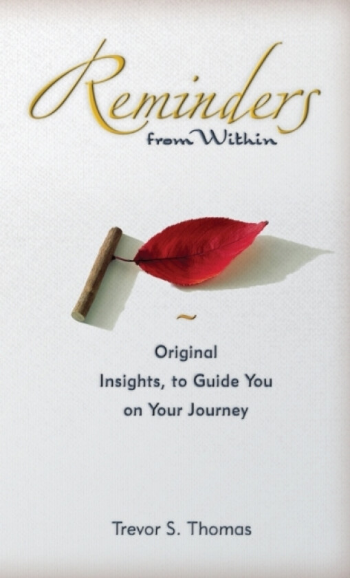 Reminders from Within av Trevor S Thomas (Paperback)