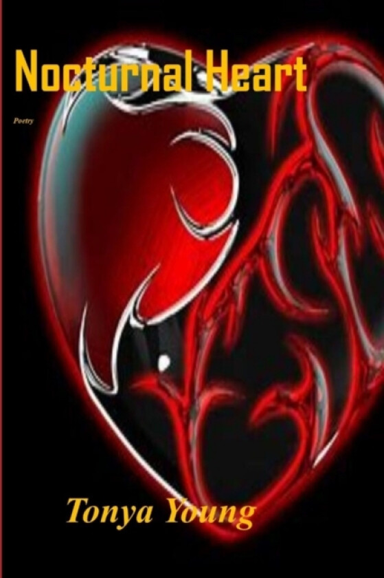Nocturnal Heart av Tonya Young (Paperback)