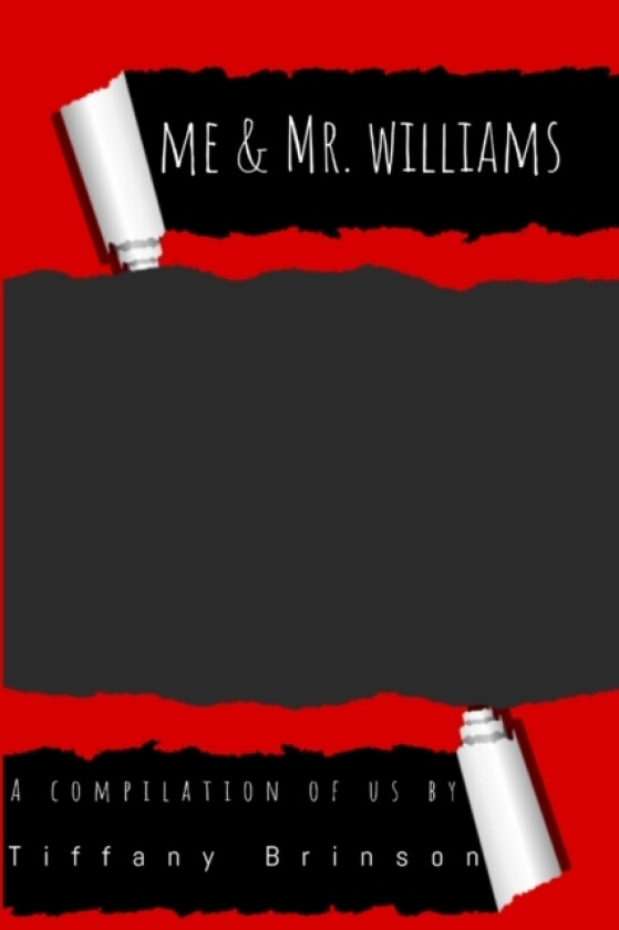 Me & Mr. Williams av Tiffany Brinson (Paperback)