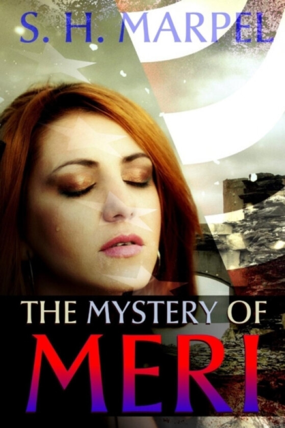 The Mystery of Meri av S H Marpel (Paperback)
