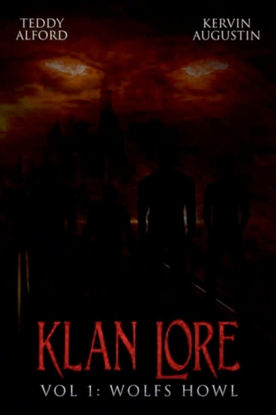 Klan Lore Vol. 1 av Teddy Alford, Kervin Augustin (Paperback)