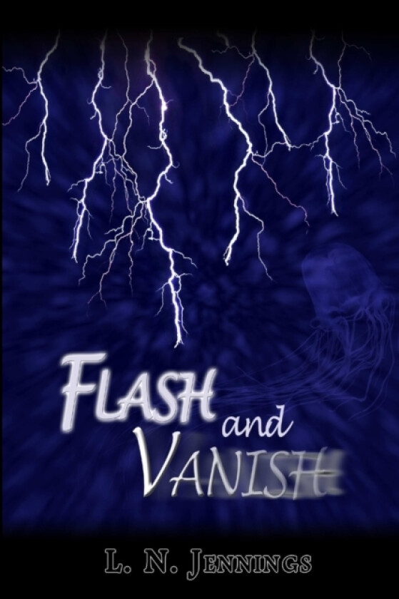 Flash and Vanish av L.N. Jennings (Paperback)