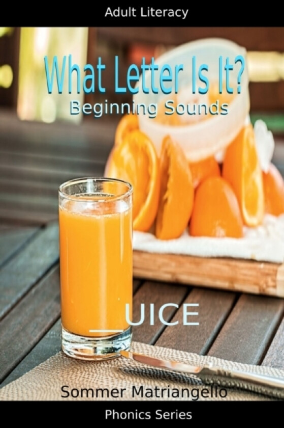 What Letter Is It? Beginning Sounds av Sommer Matriangello (Paperback)