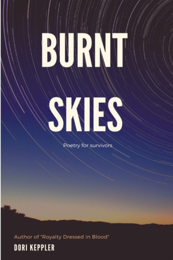 Burnt Skies av Dori Keppler (Paperback)