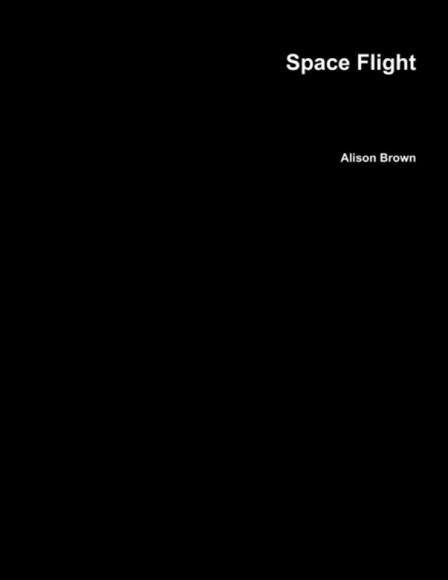 Space Flight av Alison Brown (Paperback)