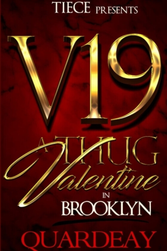 V19; Thug Valentine in Brooklyn av Quardeay Julien (Paperback)