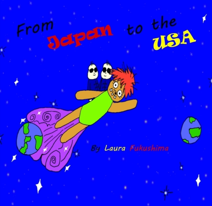 From Japan to the USA av Laura Fukushima (Paperback)