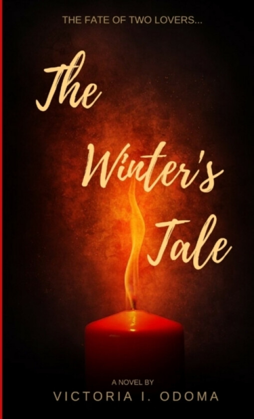The Winter's Tale av Victoria I Odoma (Paperback)