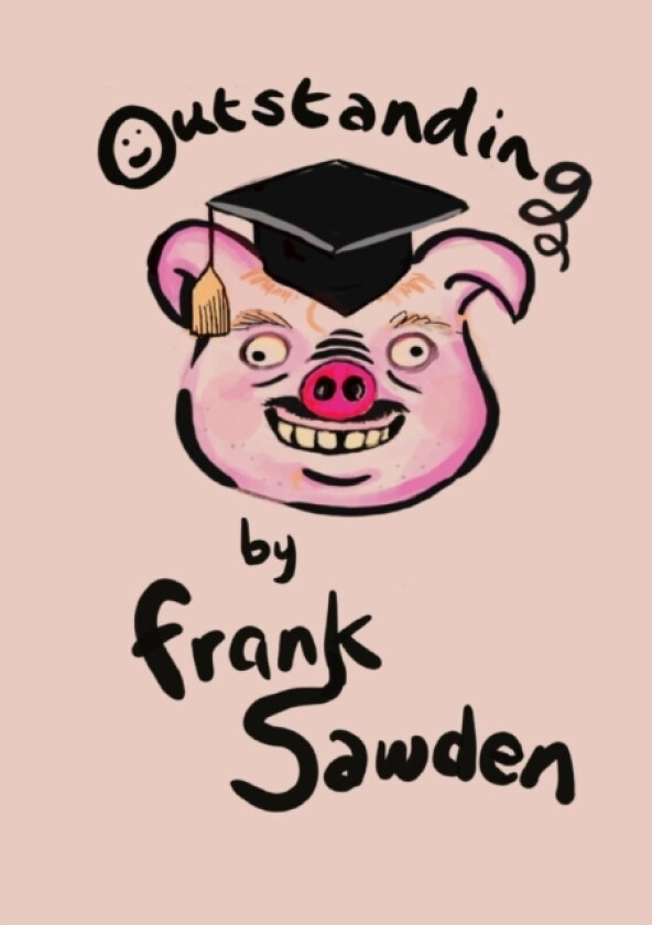Outstanding av Frank Sawden (Paperback)