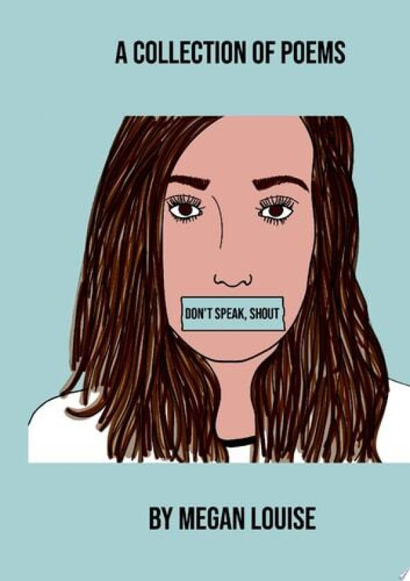 Don't Speak, Shout. av Megan Lewis (Paperback)