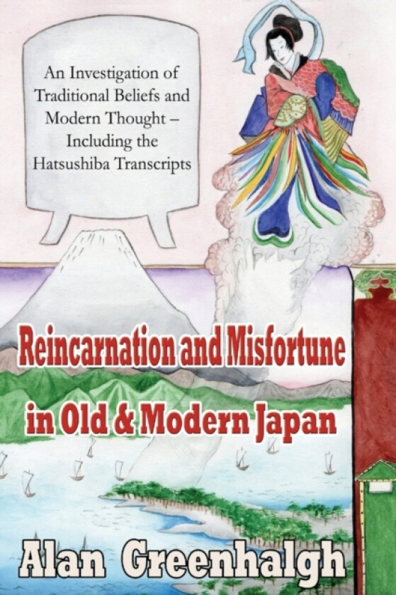 Reincarnation and Misfortune in Old & Modern Japan av Alan Greenhalgh (Paperback)