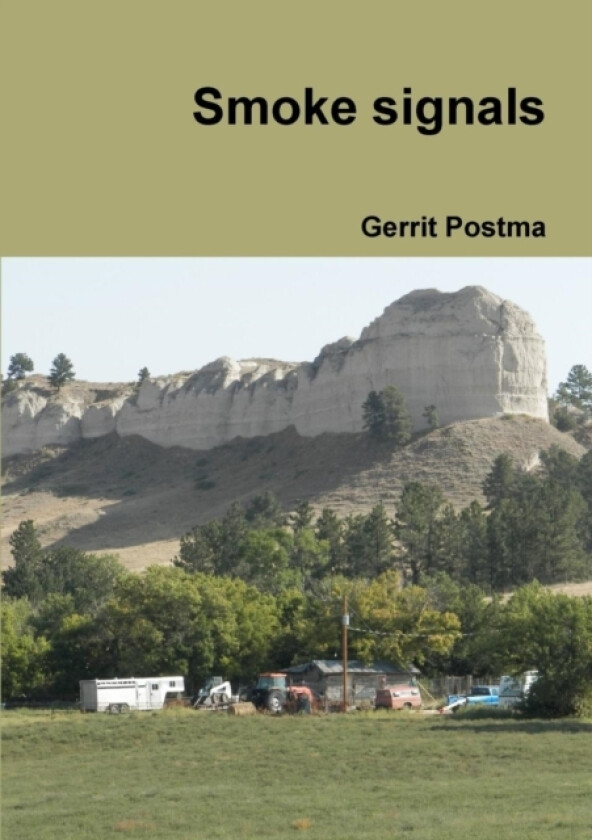 Smoke Signals av GERRIT POSTMA (Paperback)