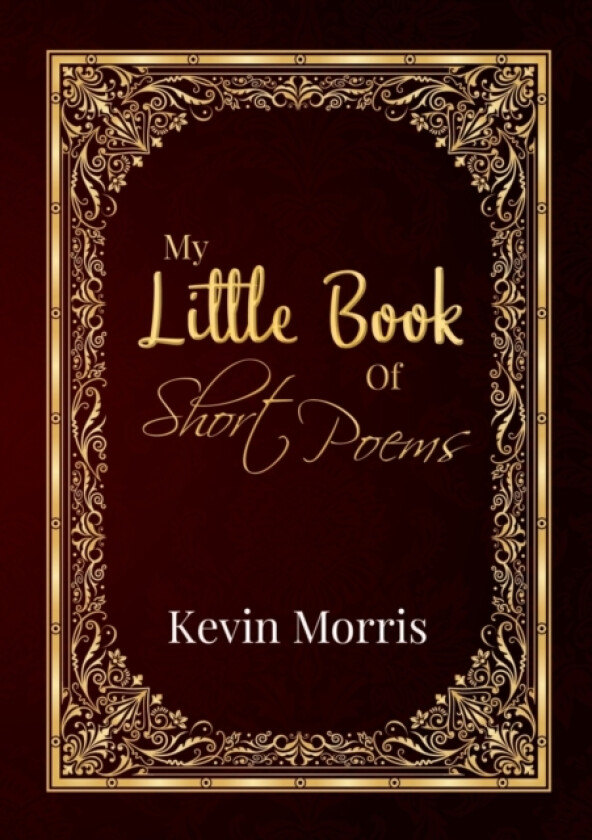 My Little Book Of Short Poems av Kevin Morris (Paperback)